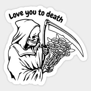 Valentine's Day: Love you to death Sticker